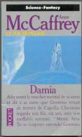 PRESSES-POCKET N° 5540 " DAMIA " ANNE-McCAFFREY DE 1994 - Presses Pocket