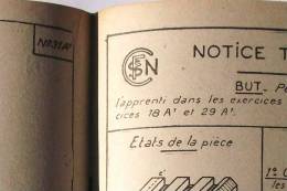 CARNET D ATELIER SNCF 1947 SOCIETE NATIONALE DES CHEMINS DE FER CAHIER TRAIN WAGON  GARE - Chemin De Fer & Tramway