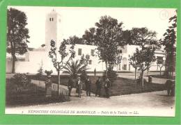 EXPOSITION COLONIALE MARSEILLE PALAIS DE LA TUNISIE - Exposiciones Coloniales 1906 - 1922