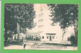 EXPOSITION COLONIALE MARSEILLE PALAIS DE L'ALGERIE - Mostre Coloniali 1906 – 1922