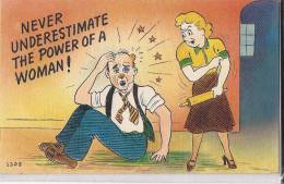 Cpa Usa, Humorous, Humour, Never Underestimate The Power Of A Woman ! - Otros & Sin Clasificación