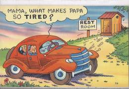 Cpa Usa, Humorous, Humour, Mama, What Makes Papa So Tired? - Autres & Non Classés