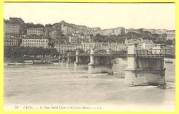 LYON: Le Pont Saint Clair Et La Croix Rousse. - Lyon 4