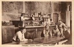 TOULON (83) Caserne Grignan Intérieur Cantine Alessandri Belle Animation Militaires - Toulon