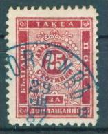 30K66 Michel # 8 IA - 29.VIII.1887 - 25 St. FIRST DAY Postage Due , Portomarken Taxe  Bulgaria Bulgarie Bulgarien USED - Segnatasse