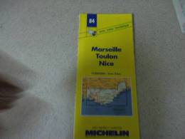 MICHELIN..     MARSEILLE TOULON  NICE   N° 84 - Roadmaps