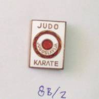 JUDO - KARATE FEDERATION  Of YUGOSLAVIA /  WRESTLING Lutte Ringen / 1A CLASS ENAMEL OLD PIN - Judo