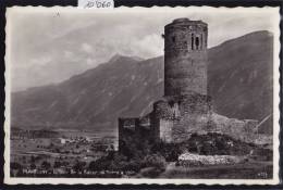 Martigny - La Tour De La Batiaz Avec La Pierre à Voir (10´060) - Martigny