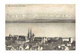 Cp, Suisse, Neuchâtel Et Les Alpes, Voyagée 1911 - Neuchâtel