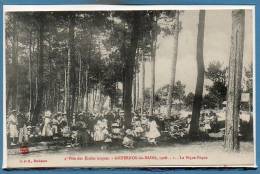 33 - ANDERNOS Les BAINS --  Fête Des Ecoles Laïque 1908 - Le Pique Nique - 1 - Andernos-les-Bains