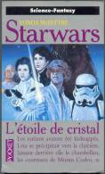 PRESSES-POCKET N° 5673 " L'ETOILE DE CRISTAL " STAR-WARS DE 1998 - Presses Pocket