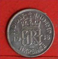 GREAT BRITAIN  6  PENCES  1938   KM# 852  -  Silver Coin  (M1018) - H. 6 Pence