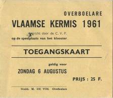 Overboelaere  :   Vlaamse Kermis 1961  (  Toegangskaart Formaat  10 X 9 Cm ) - Geraardsbergen