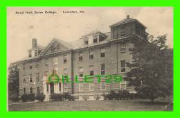 LEWISTON, ME - RAND HALL, BATES COLLEGE - TRAVEL IN 1925 - PUB. BY THE BATES COLLEGE STORE - - Lewiston