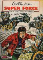 SUPER FORCE Album N° 2 ( 3 4 5 ) BE MON JOURNAL 01-1981 - Mon Journal