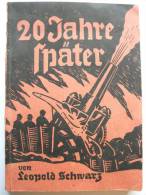 Leopold Schwarz "20Jahre Später" Kämpfen Und Sterben Um Eine Stadt (Verdun) Von 1935 - Police & Military