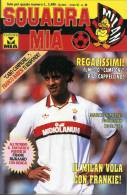 CALCIO MILAN SQUADRA MIA FRANK RIJKAARD BARESI  EVANI SIMONE ADESIVI 1992 - Deportes