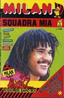 CALCIO MILAN SQUADRA MIA RUUD GULLIT COSTACURTA PAZZAGLI SIMONE ADESIVI 1991 - Sports