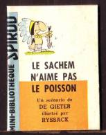 Mini-récit N° 98 - "Le Sachem N'aime Pas Le Poisson" De DE GIETER Et RYSSACK - Supplément à Spirou  - Monté. - Spirou Magazine