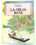BANDE DESSINEE LA OREJA ROTA - 1992 TINTIN En Espagnol - Tintin