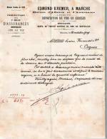 Entête 28/10/1909  -  MARCHE ( Belgique ) Edmond  KREMER  -Vins - Inspection De La Cie BELGE  D´ Assurances  Sur La  Vie - 1900 – 1949
