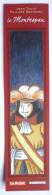 MARQUE PAGE - DELCOURT MIRAGES - JEAN TEULE - LE MONTESPAN 2 2010 - Bookmarks