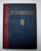 Fine Art Reproductions Old And Modern Masters   NEW YORK Graphic Society 1925 - 1950 - Fine Arts