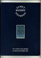 - CATALOGUE  JAMET BAUDOT POTHION . VENTE SUR OFFRES 2007 - Catalogues For Auction Houses