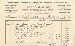 FACTURE LETTRE : MOUTIERS . JOSEPH AULAS . SERRURERIE PLOMBERIE ZINGUERIE VITRERIE . 1915. - Perfumería & Droguería