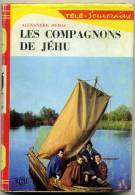 O.R.T.F. Alexandre DUMAS  Les Compagnons De Jéhu  1966 - Bibliotheque Rouge Et Or