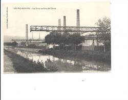 D 1034 NEUVES-MAISONS  LES PONTS ROULANTS DES USINES - Neuves Maisons