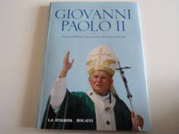GIOVANNI  PAOLO  II  UN  PONTIFICATO  RACCONTATO  DAI  FRANCOBOLLI - ED.LA STAMPA /BOLAFFI  -LIBRO/FOLDER- - Geschenkheftchen