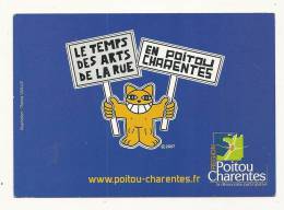 Cp, Poitou-Charentes, Le Temps Des Arts De La Rue En Poitou Charentes - Poitou-Charentes