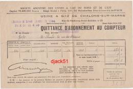 Quittance D' Abonnement Au Compteur - Usine à GAZ De Châlons-sur-Marne - 1943-1944 - Elektriciteit En Gas