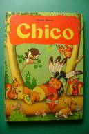 PEY/12 Charles Thorson CHICO Editrice Piccoli 1952/Illustrato/INDIANI - Oud