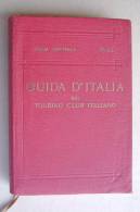 PEY/16 GUIDA ROSSA T.C.I. ITALIA CENTRALE Vol.I : FIRENZE-AREZZO-PERUGIA-FOLIGNO 1924 - Turismo, Viaggi