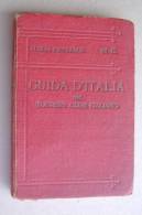 PEY/17 GUIDA ROSSA T.C.I. ITALIA CENTRALE Vol.II : FIRENZE-SIENA-PERUGIA-ASSISI 1922 - Turismo, Viaggi