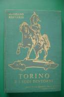 PEY/22 M.Bernardi TORINO E I SUOI DINTORNI I.P.S.1957/Stadio Calcio/Superga/Cervinia - Turismo, Viaggi