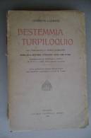 PEY/29 Giuseppe Capretz BESTEMMIA E TURPILOQUIO L.Cappelli 1923 - Religione