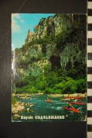 CP 07- SPORTS- Descente Des Gorges De L'Ardeche En Canoe-kayak-EDITIONS CELLARD- VOYAGEE 1979 - Other & Unclassified