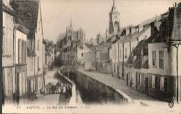 80...SOMME...AMIENS.........LA RUE DES TANNEURS.............NON....ECRITE . . ... . ‹(•¿• )› - Amiens