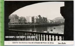 „Ceuta“,   Ansichtskarte  Ungebrauchte Karte - Ceuta