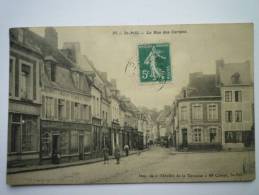 SAINT-POL  (Pas-de-Calais)  :  La  Rue  Des  CARMES - Saint Pol Sur Ternoise