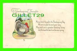 THANKSGIVING  THOUGHTS -  TURKEY - TRAVEL IN 1919 - EMBOSSED - - Thanksgiving