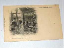 Carte Postale Ancienne : Jardin D´Acclimatation : VILLAGE ASHANTI : La Cuisine - Ghana - Gold Coast