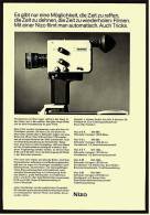 Reklame Werbeanzeige 1968 ,  Nizo Filmkamera  -  Es Gibt Nur Eine Möglichkeit Die Zeit Zu Raffen - Caméscope (Cámara)