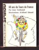 Mini-récit N°170 - "60 Ans De Tour De France" De J. DUHAMEL Et A. GéRARD - Supplément à Spirou - Monté. - Spirou Magazine