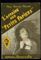 Coll. MON ROMAN POLICIER N°26 : L´affaire Des Petits Papiers //L. Frachet - Ferenczi - Ferenczi