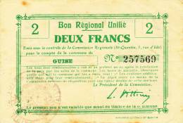 BON REGIONAL UNIFIE - COMMUNE DE GUISE - 1914- 1918 - Deux Francs - - Notgeld
