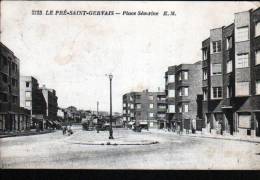 93 - LE PRE SAINT GERVAIS - PLACE SEVERINE - Le Pre Saint Gervais